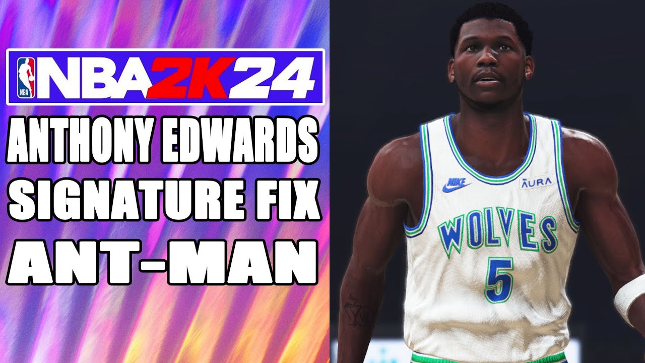 Anthony Edwards Signature Fix NBA2K24