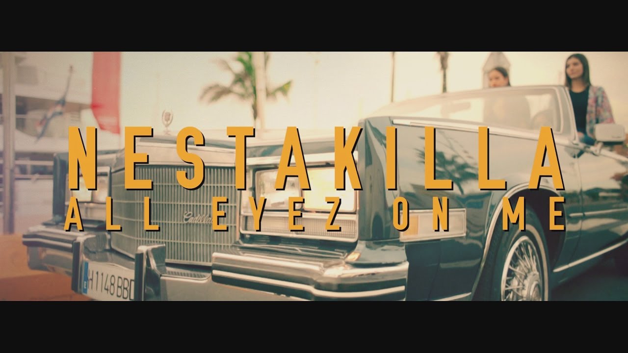 Nestakilla - All Eyez On Me (Prod. Dáe)
