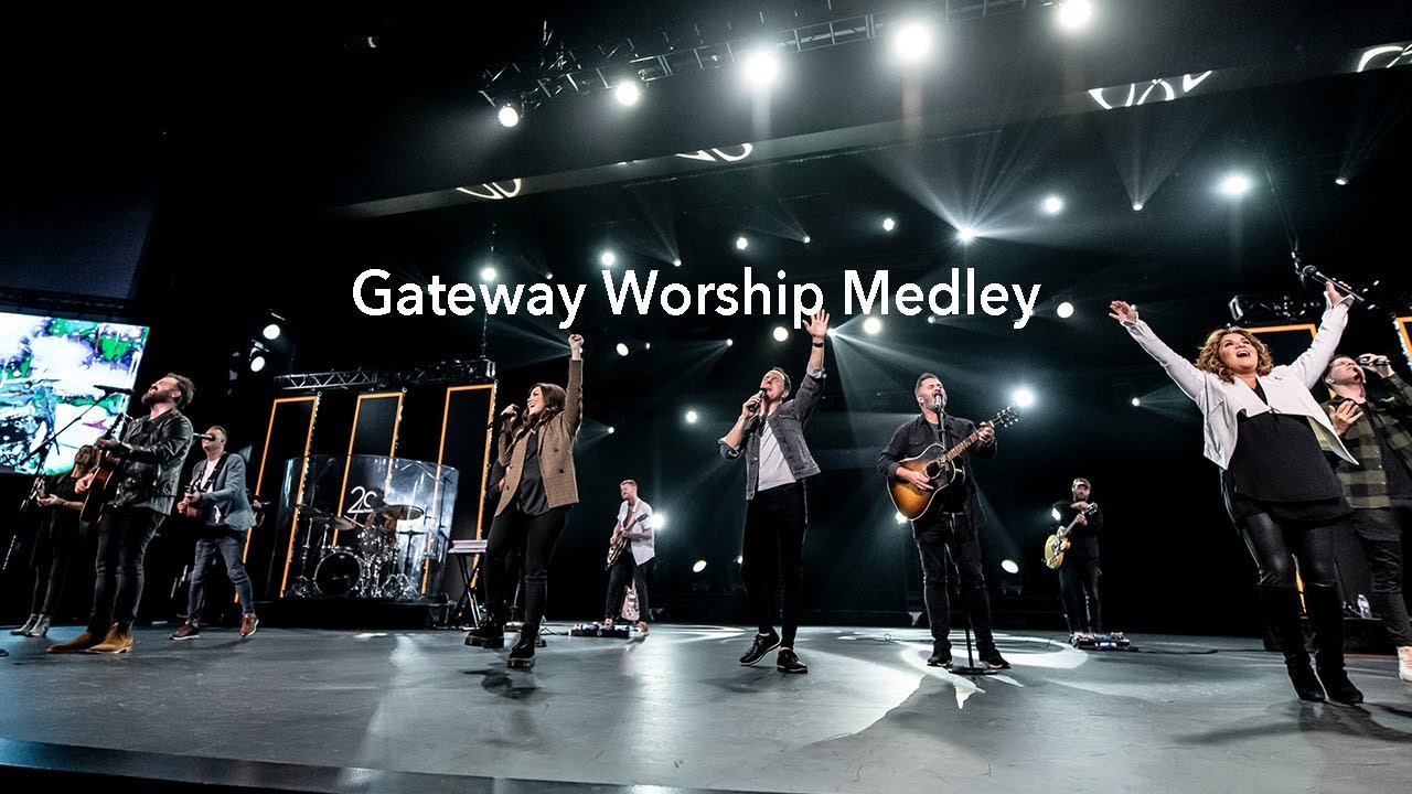 20 Years of Gateway Worship Medley