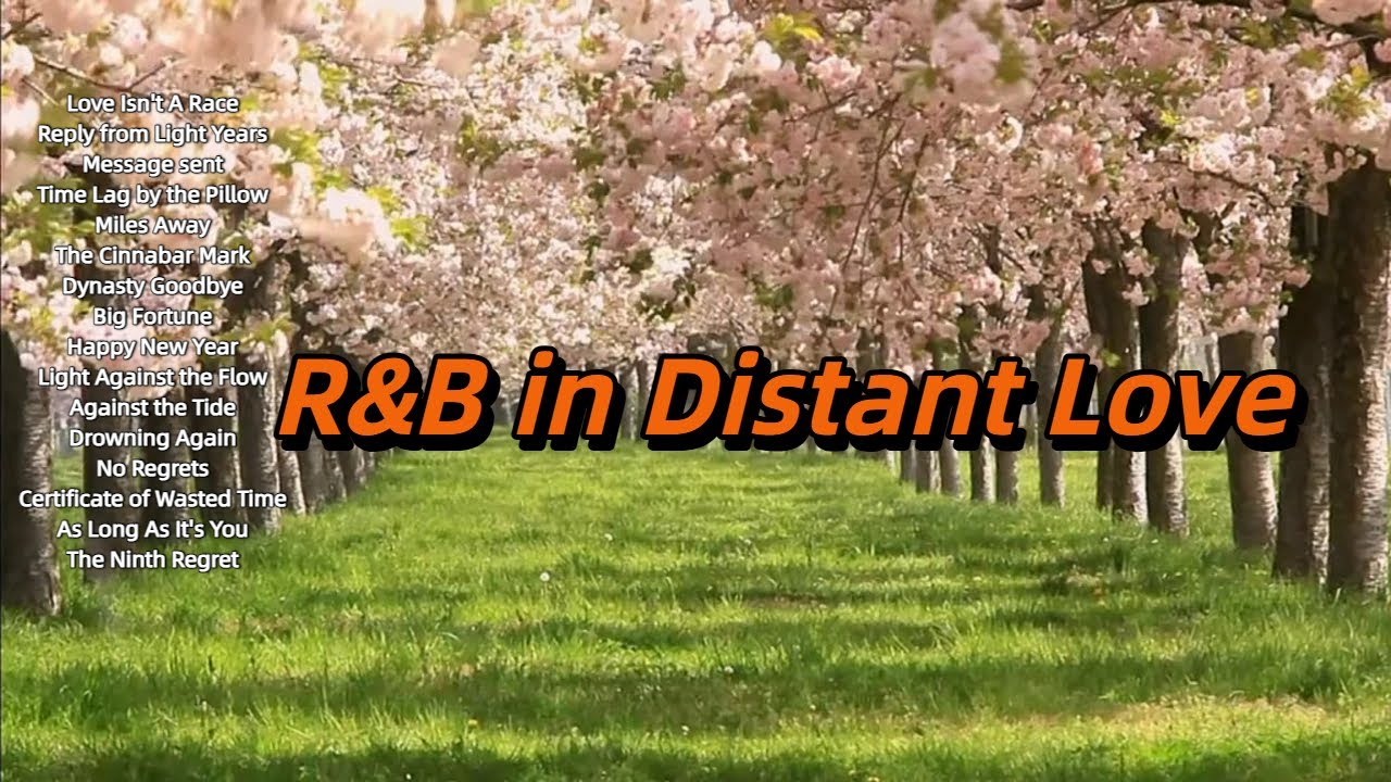 R&B in Distant Love