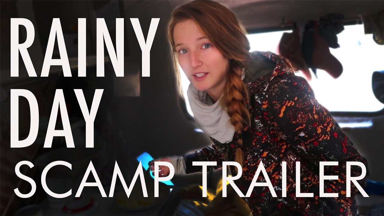 Rainy Day Cooking & Kickin It | 13ft Scamp Trailer