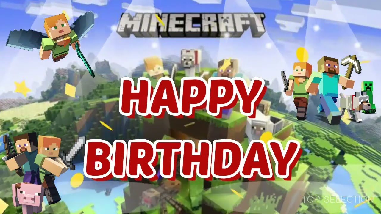 Minecraft happy birthday wallpaper long video