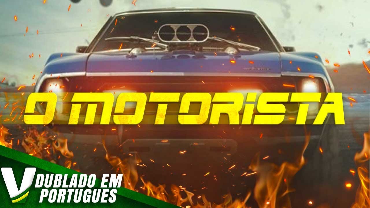 O MOTORISTA | LAN&Ccedil;AMENTO 2021 | NOVO FILME DE A&Ccedil;&Atilde;O COMPLETO DUBLADO EM PORTUGU&Ecirc;S