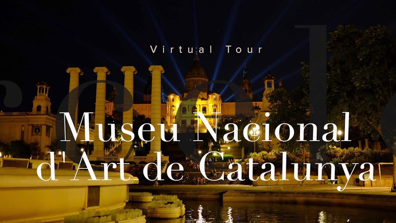 Museu Nacional d'Art de Catalunya | Barcelona, Spain | Virtual Tour