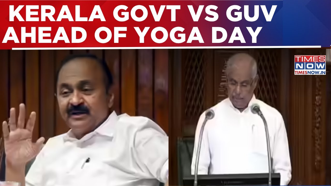 Kerala Yoga Day Row: Governor Convenes Meet Of Departments, Satheesan Govt Objects To Meeting