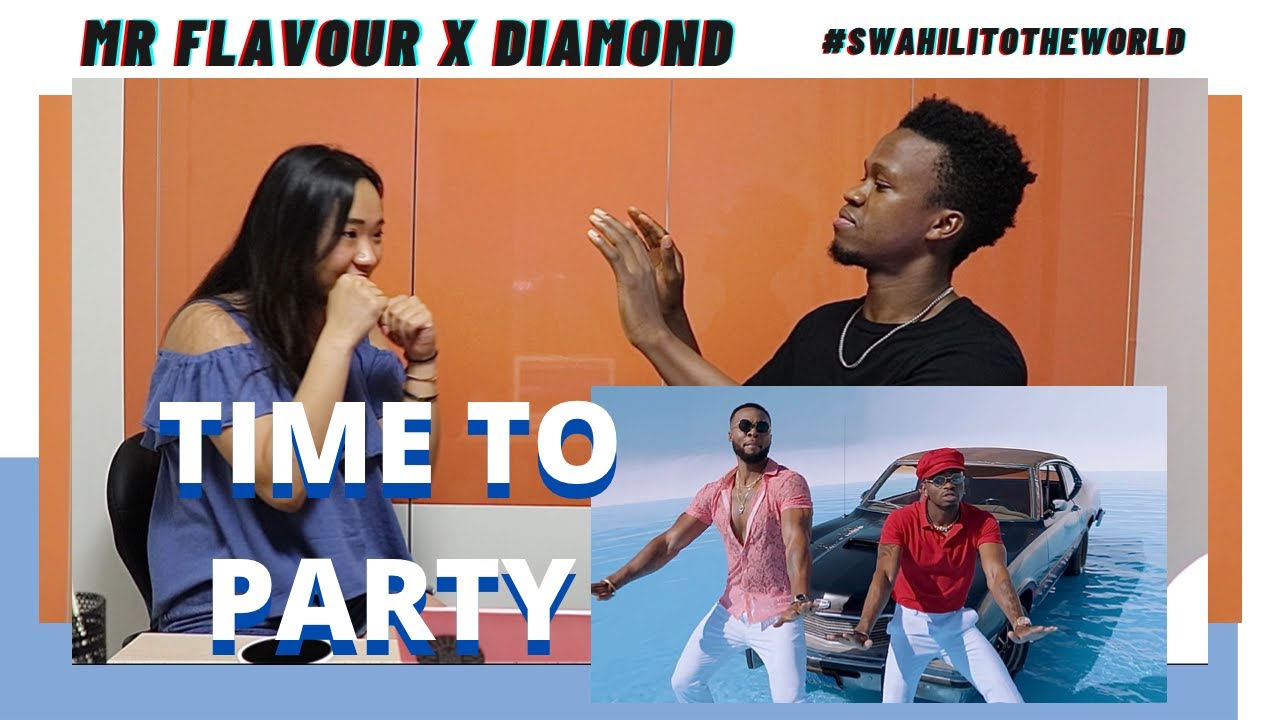Mr Flavor X Diamond Platnumz - Time to party | Reaction Video + Learn Swahili | Swahilitotheworld