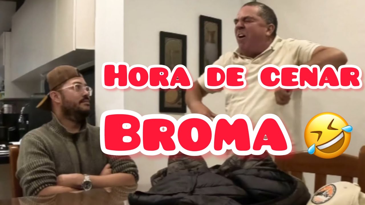 Hora de cenar BROMA