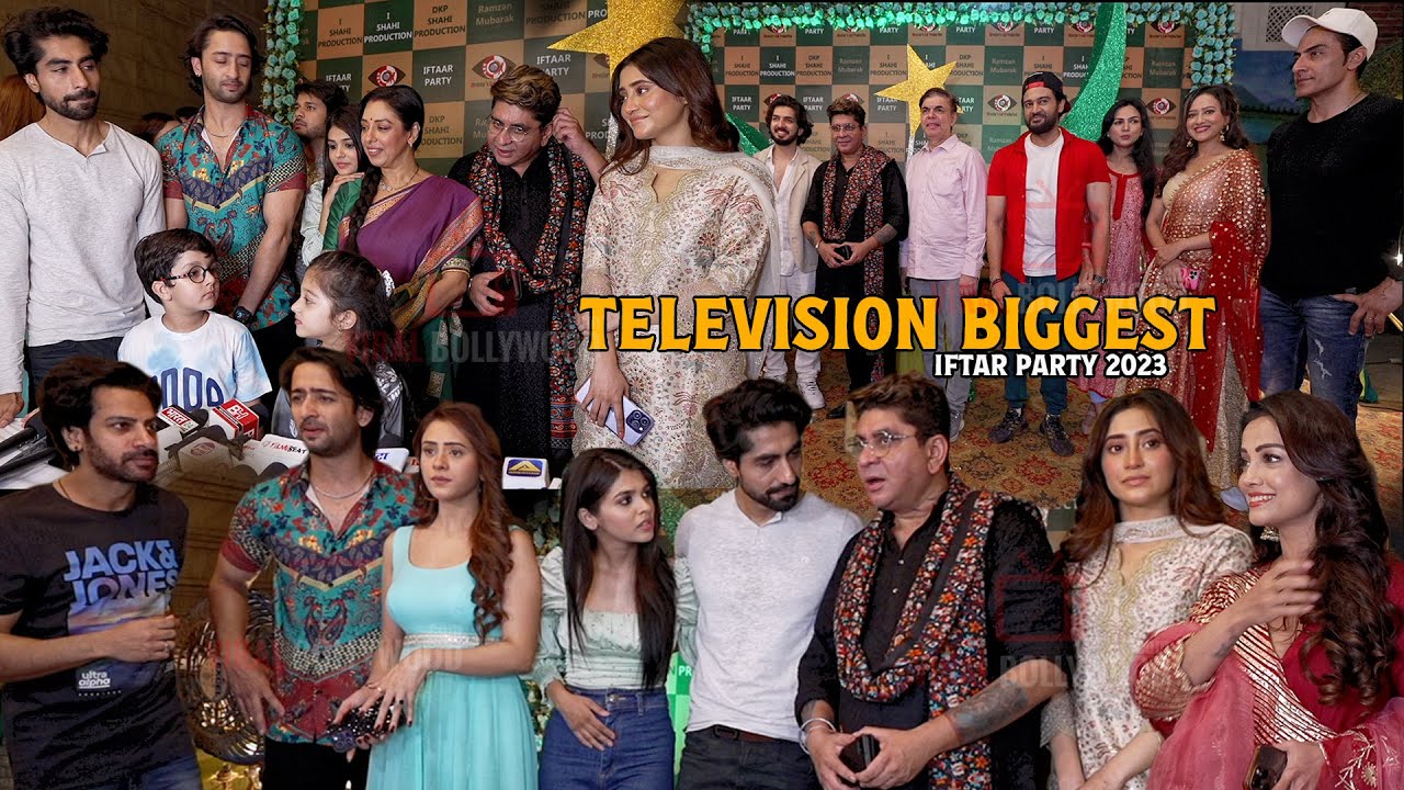 UNCUT - Television Biggest Iftar Party 2023 | Cast and Crew of Anupama, YRKKH, Woh Toh Hai Albelaa