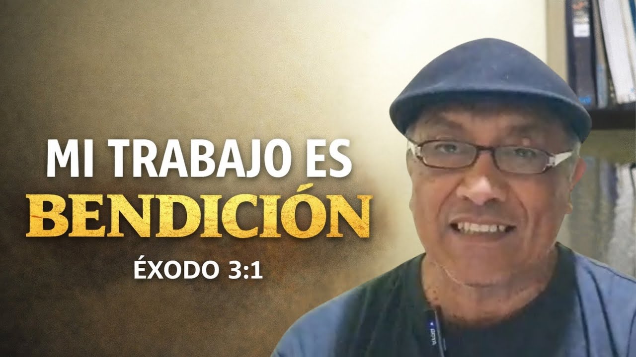Mi trabajo es una bendición | Moisés antes del llamado (Éxodo 3:1)
