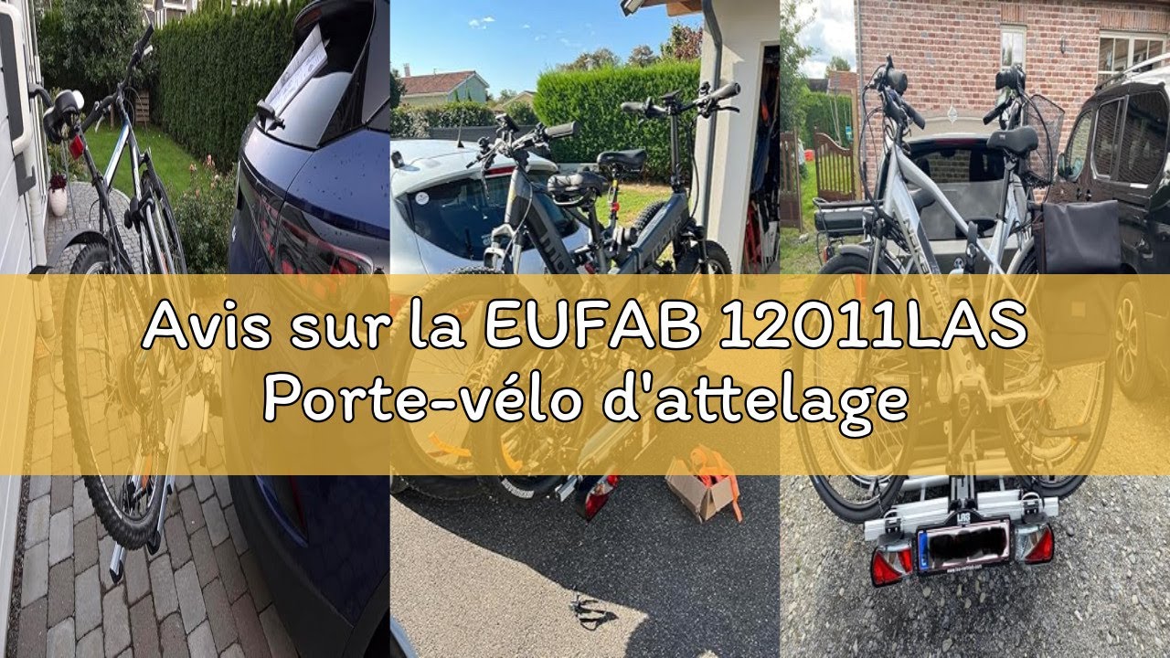 Avis sur la EUFAB 12011LAS Porte-vélo d'attelage