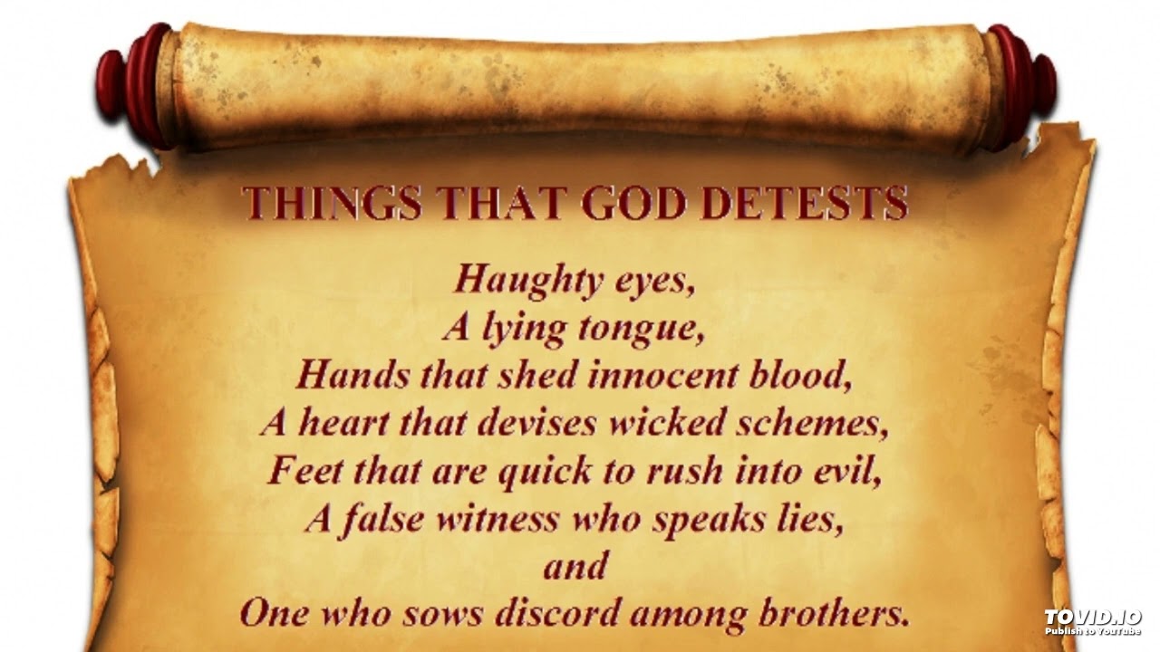 SEVEN THINGS HE HATES 