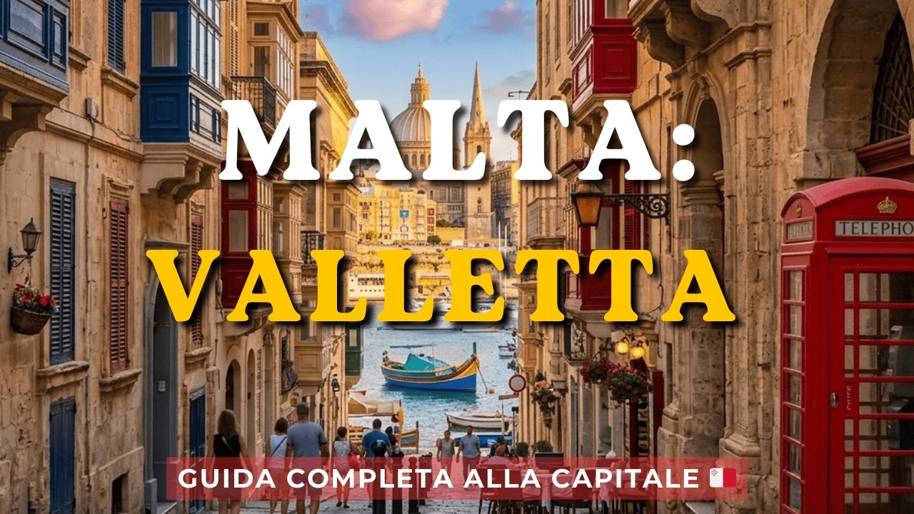 MALTA che non ti aspetti! 🇲🇹 Valletta: GUIDA COMPLETA alla capitale dell'isola.