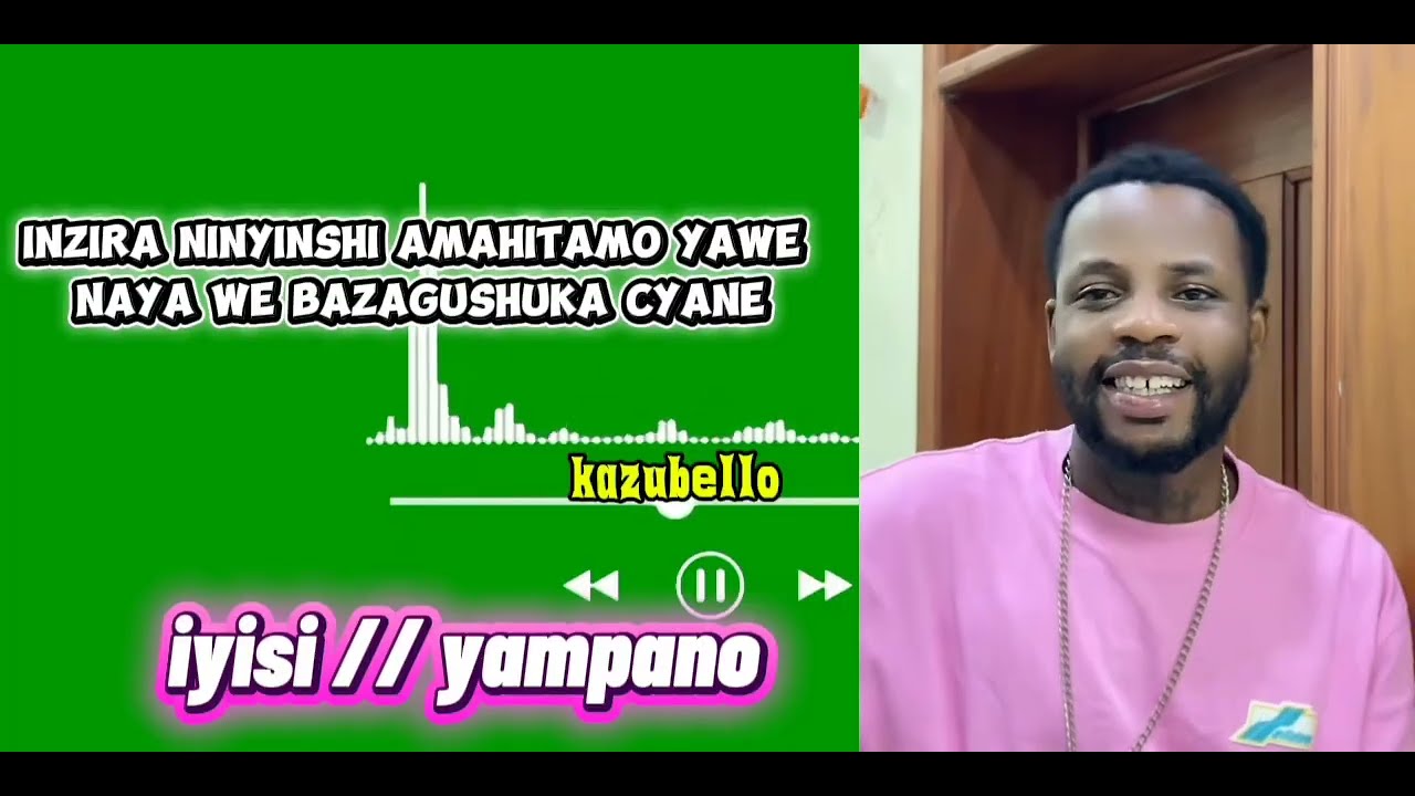 Iyisi by yampano ( wa boi) video lyrics