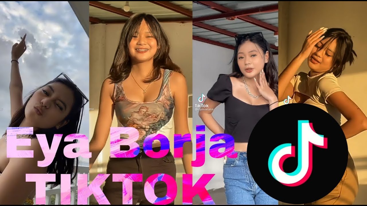 EYA BORJA LATEST 2022 TIKTOK VIDEO COMPLATION #1