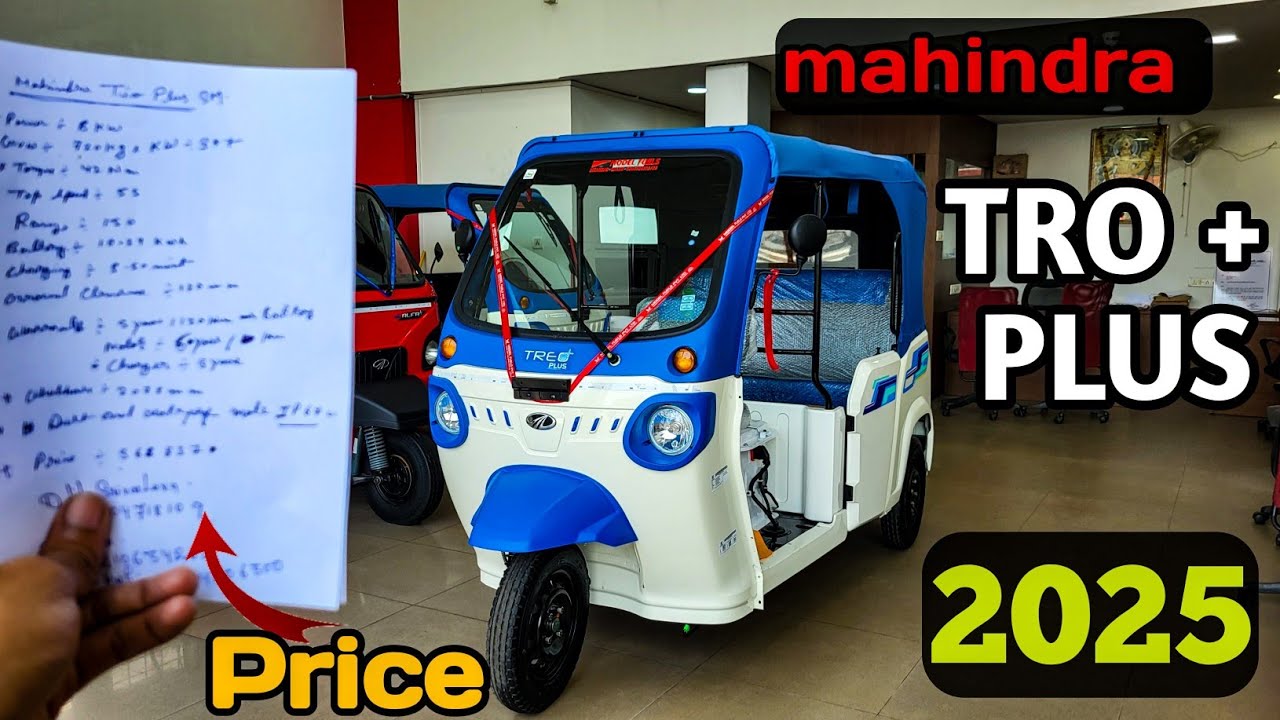 New Mahindra Tro + Plus Electric 3 Wheeler ! High Range Low Price ! Most Affordable Electri......