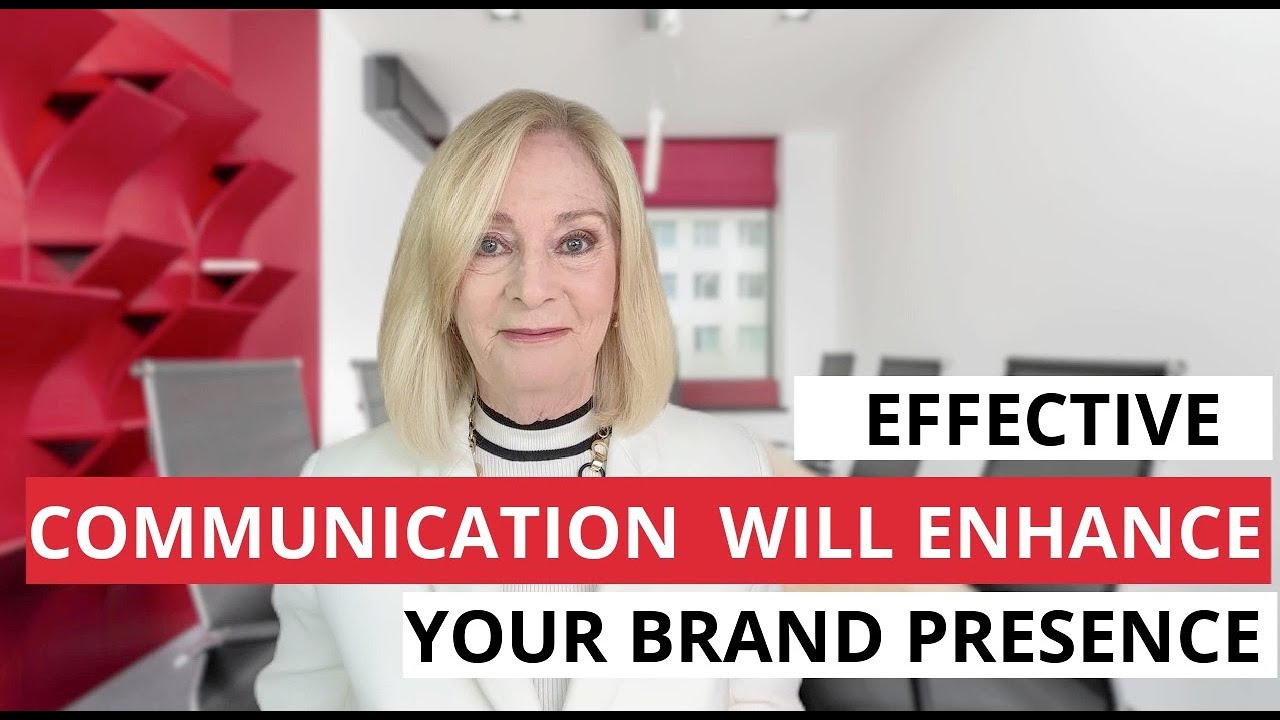 Effective Communication Will Enhance Brand Presence | Sue Currie