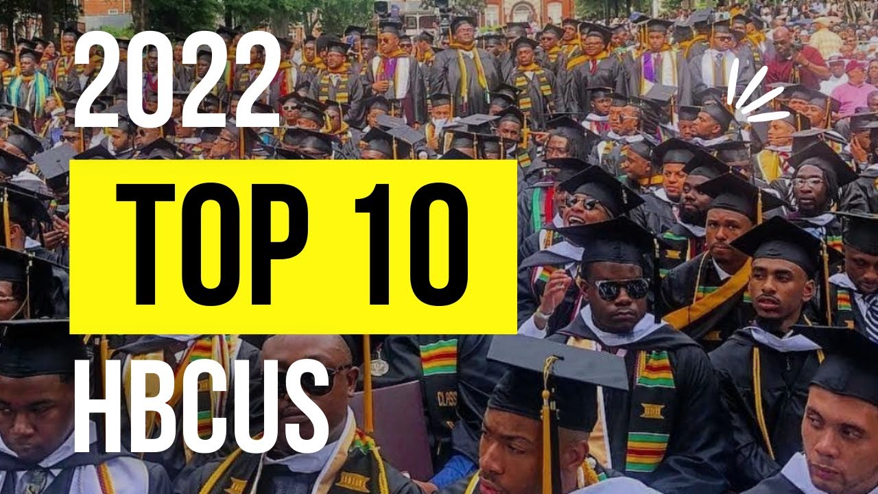 2022 HBCU RANKINGS | TOP 10