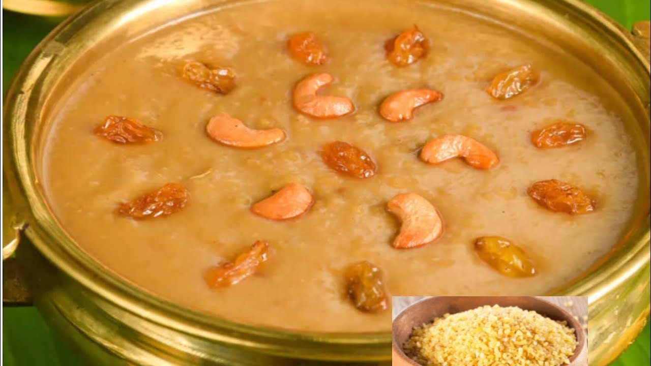 DELICIOUS Broken Wheat Payasa Is Super Healthy