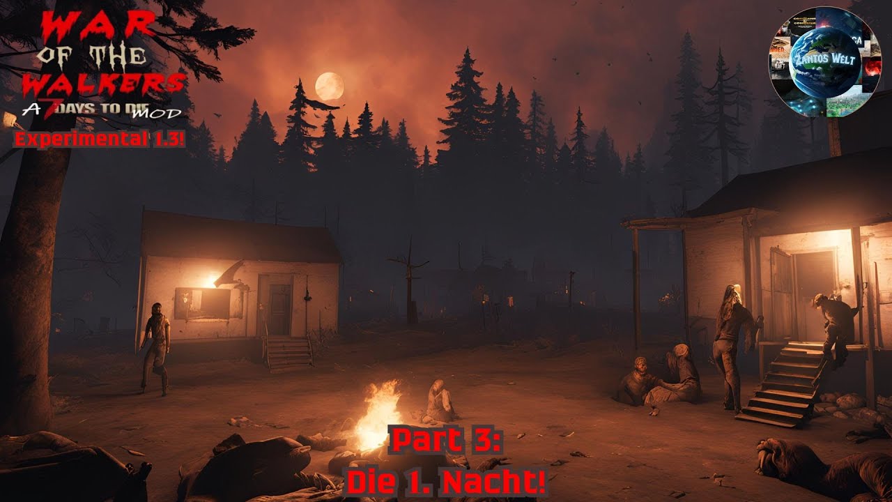 7 Days to Die War of the Walkers Experimental V 1.3! Die 1. Nacht! 🌑🌘🧟&zwj;♂️ / Gameplay Deutsch