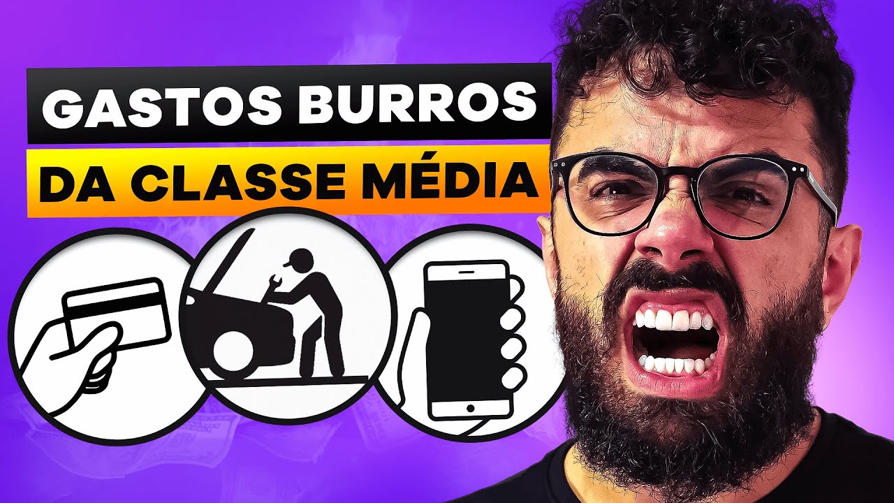 10 GASTOS BURROS que a CLASSE MÉDIA COMETE (mas tem que parar) | EDUCAÇÃO FINANCEIRA