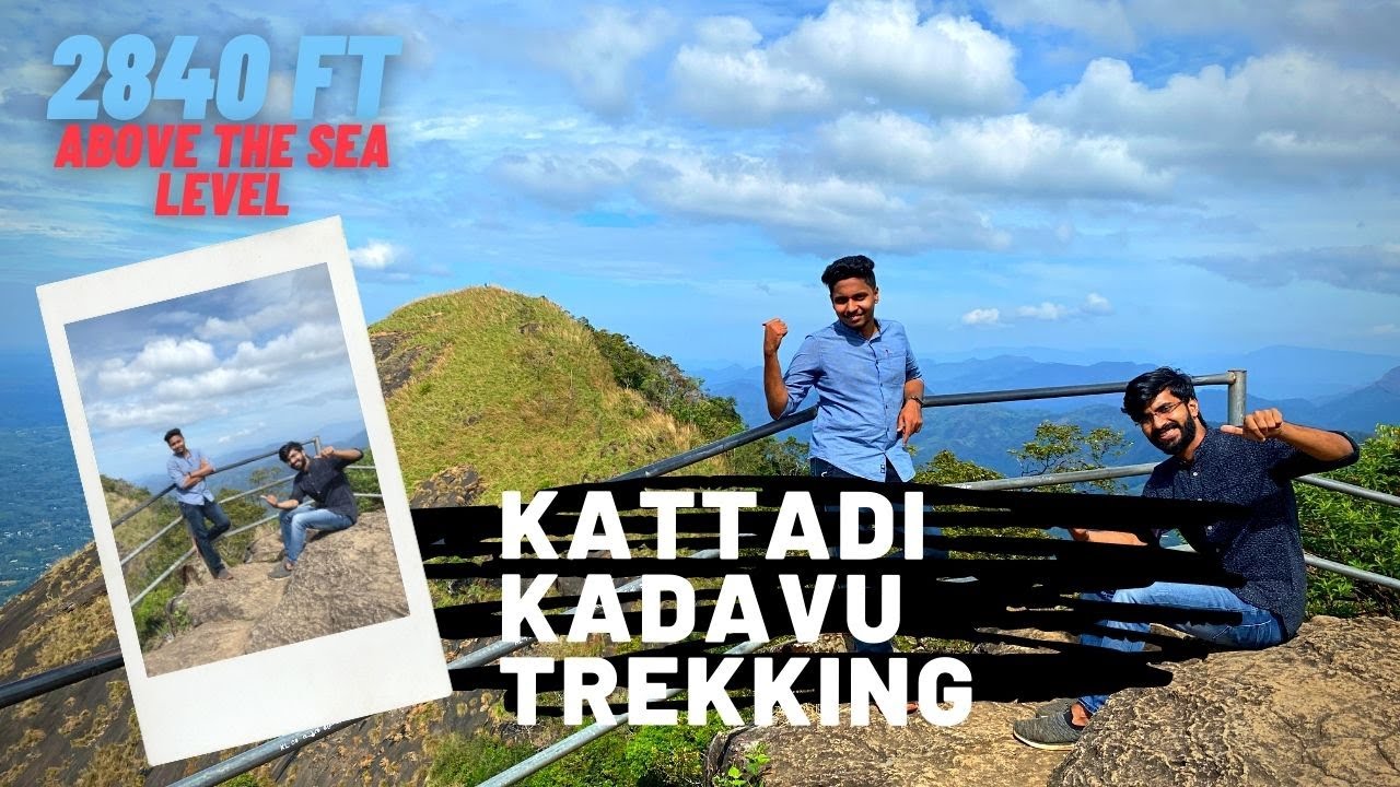KATTADIKADAVU | The Entire Glimpse of Kattadikadav | Vlog-26 | Voyage Thrills