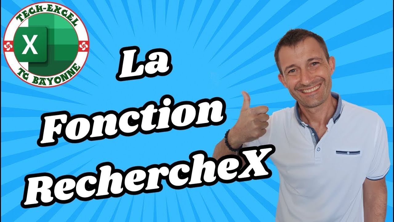 EXCEL - La fonction RechercheX