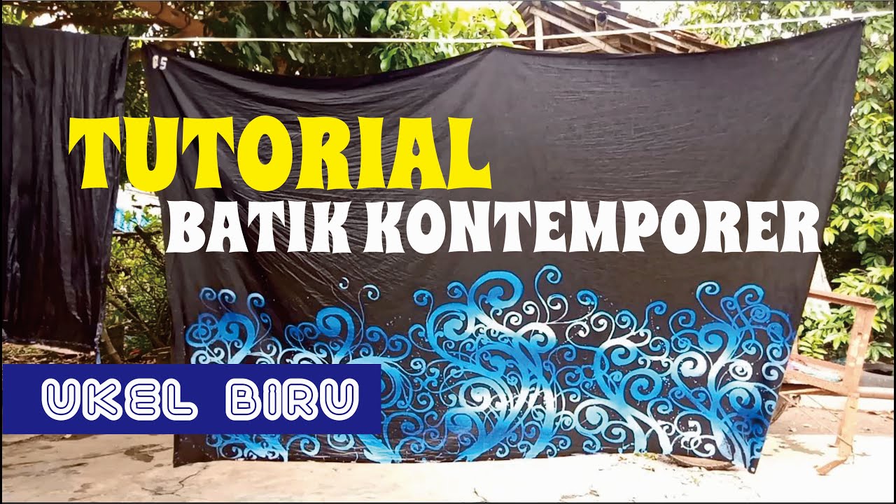 WOW!!! TUTORIAL BATIK KONTEMPORER - batik kreatif unik