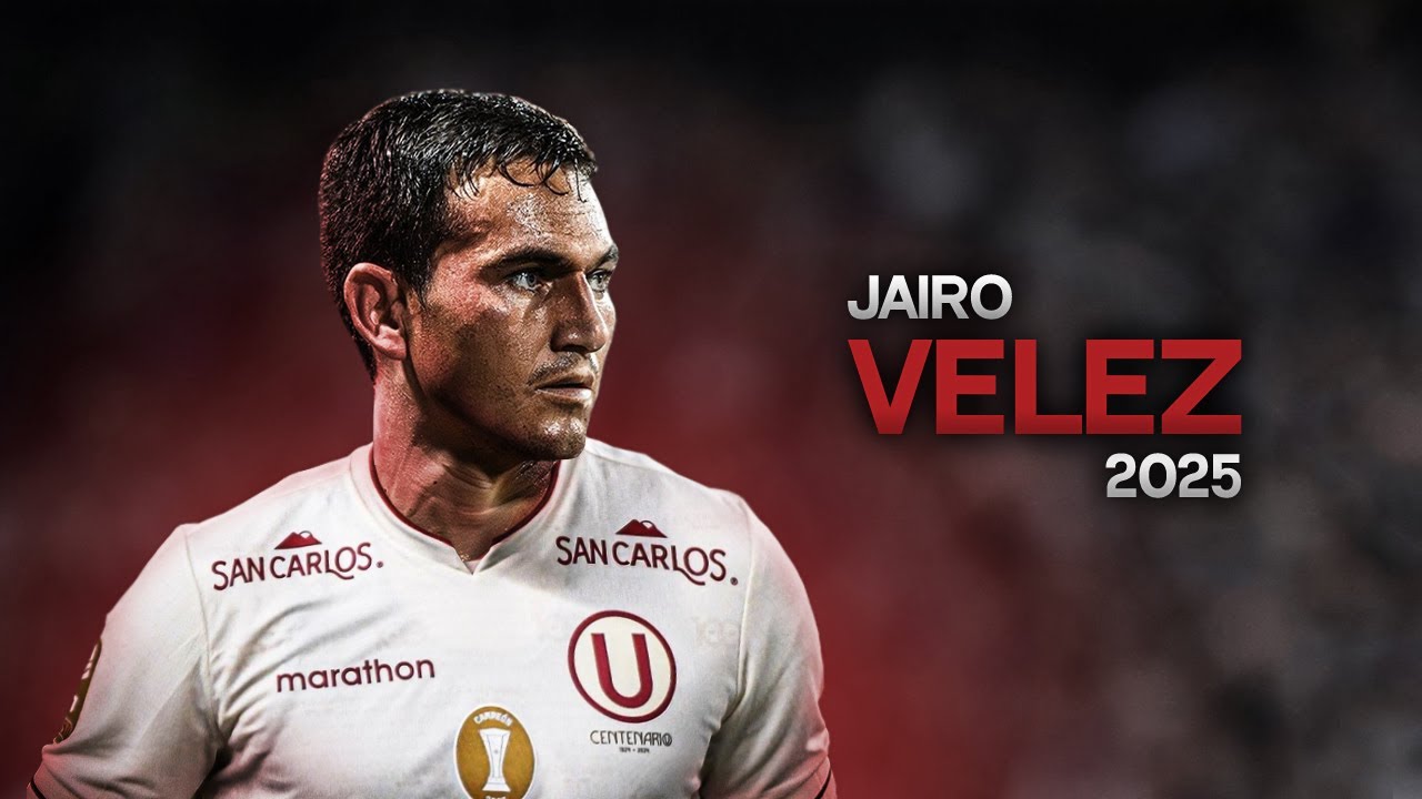 Jairo Vélez ● Welcome To Universitario 2025 |HD