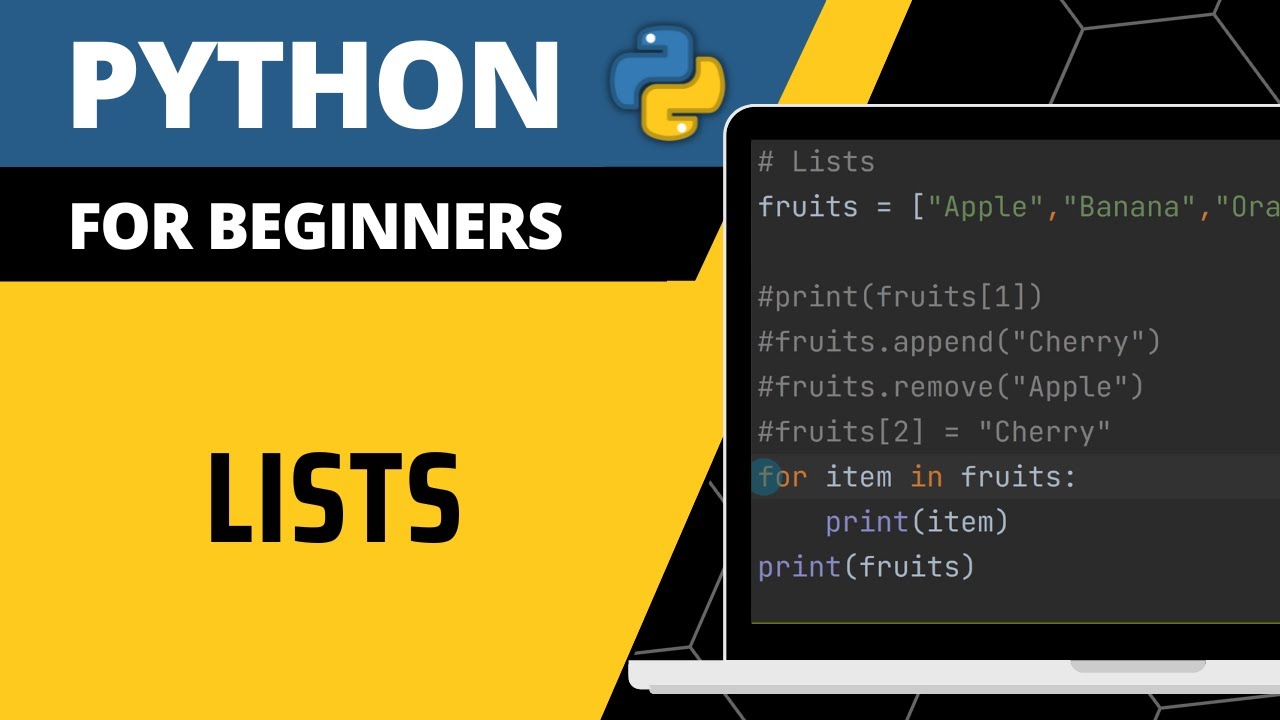 Python For Beginners - Lists Explained