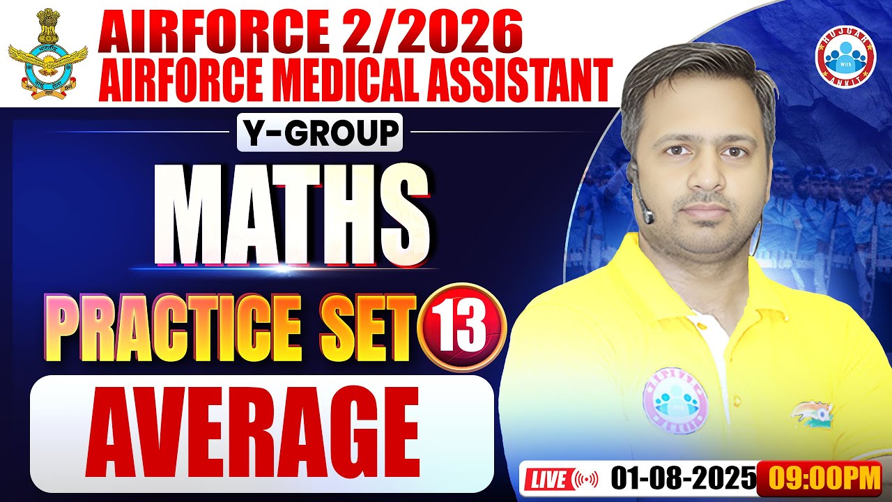 Airforce Y Group Classes 02 2026 | Airforce Medical Assistance Maths Practice Set #13