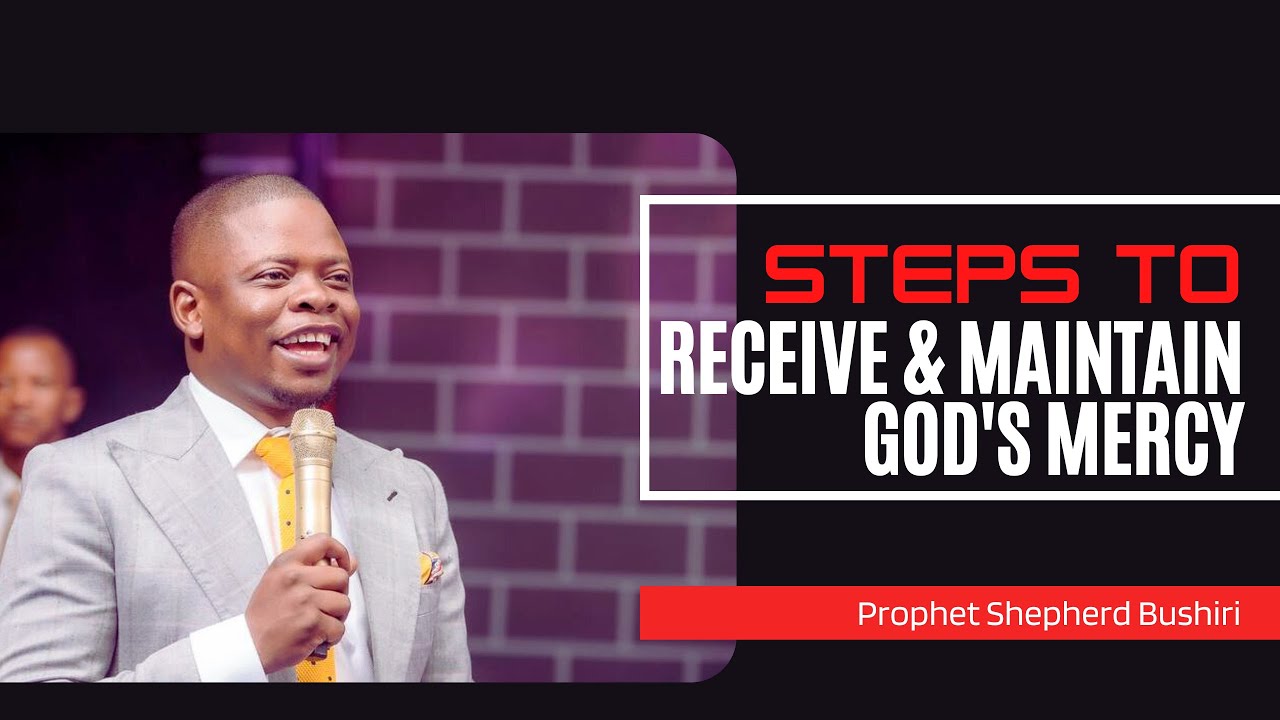 STEPS TO RECEIVE & MAINTAIN GOD’S MERCY