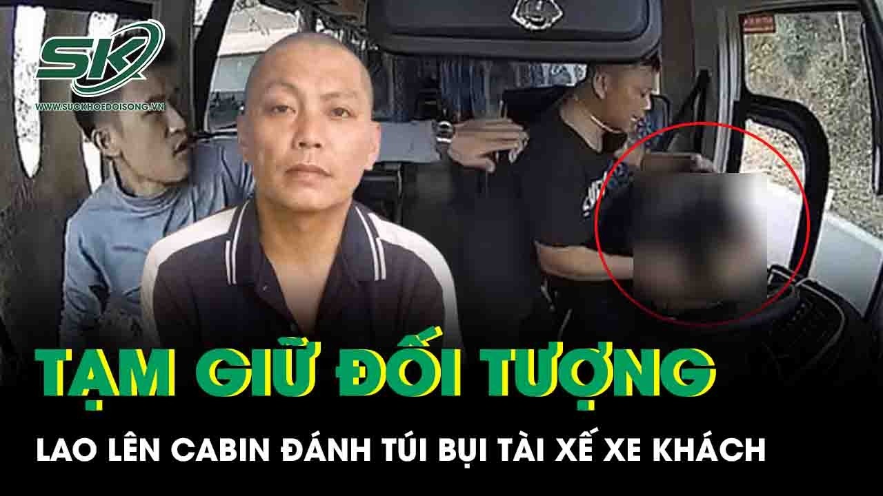 Tạm giữ khẩn cấp đối tượng lao lên cabin đánh túi bụi tài xế xe khách tại Sơn La