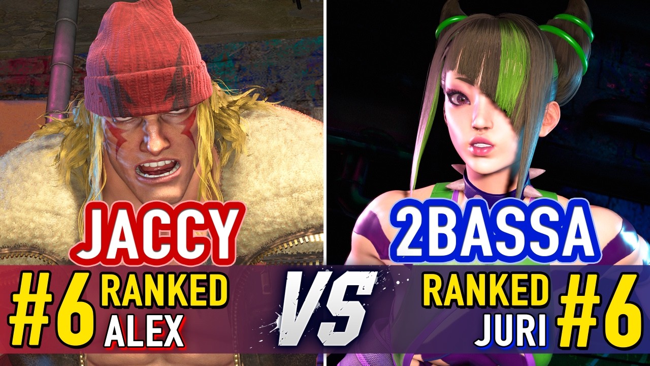 SF6 🤜 JACCY (#6 Ranked Alex) vs 2BASSA (#6 Ranked Juri) 🤛 SF6 High Level Gameplay