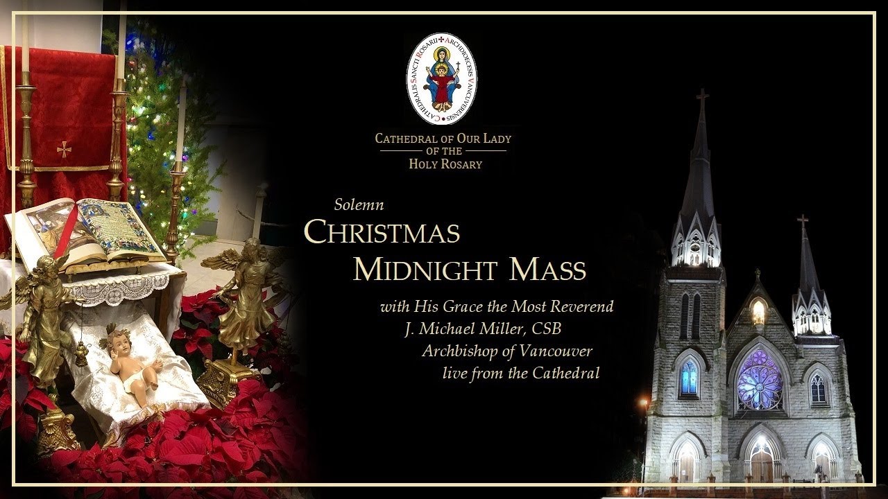 Vancouver Cathedral Live - Sunday, December 25 at Midnight