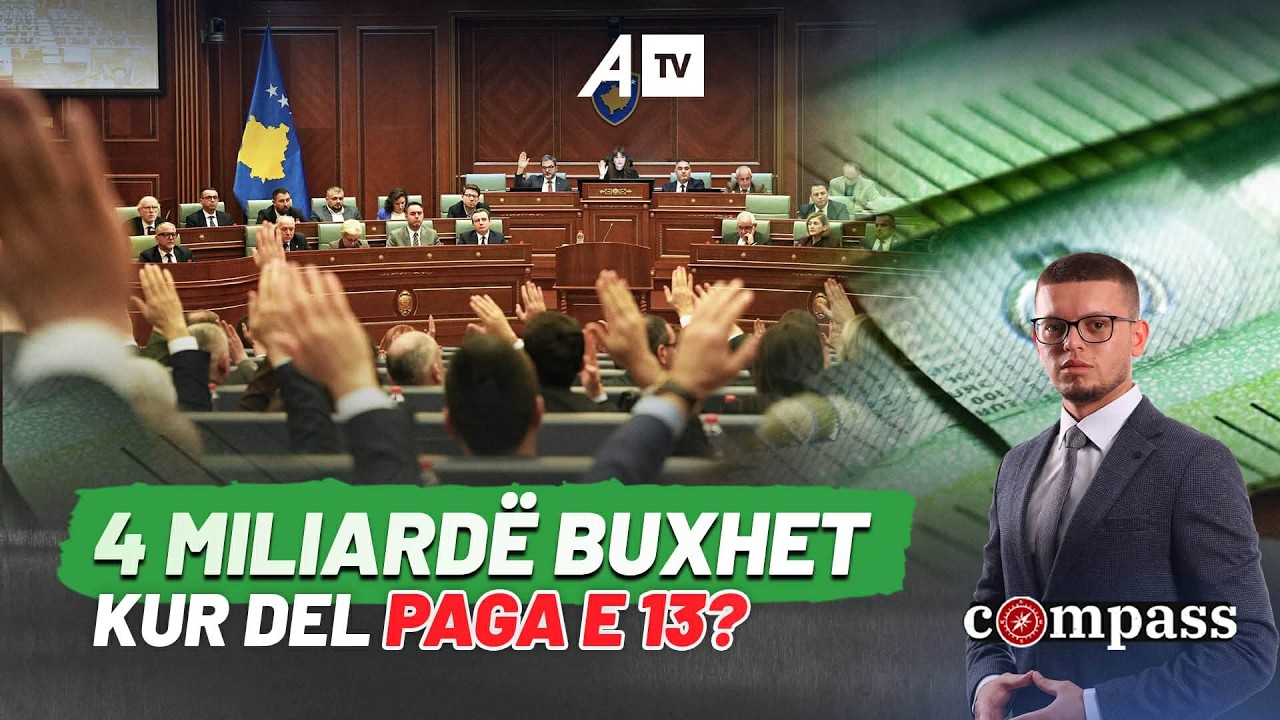 4 miliardë buxhet – Kur del paga e 13? - 20.02.2026 @ATVofficialchannel