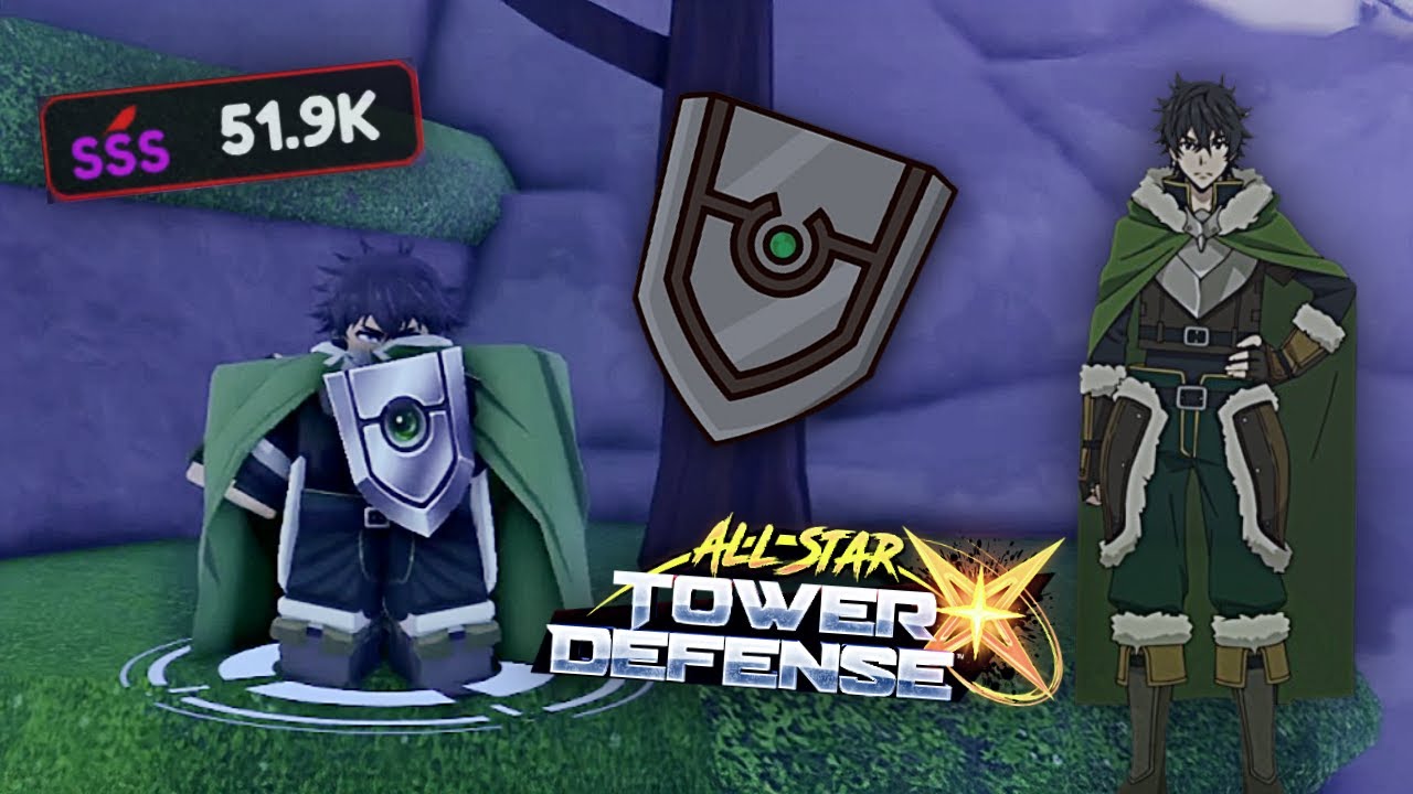5 star Shield Master (Naofumi) | All Star Tower Defense X upd 5.5 | Showcase