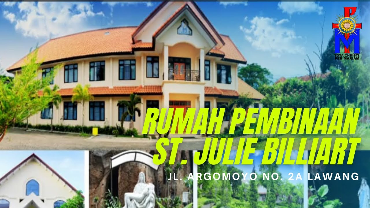 RUMAH PEMBINAAN JULIE BILLIART