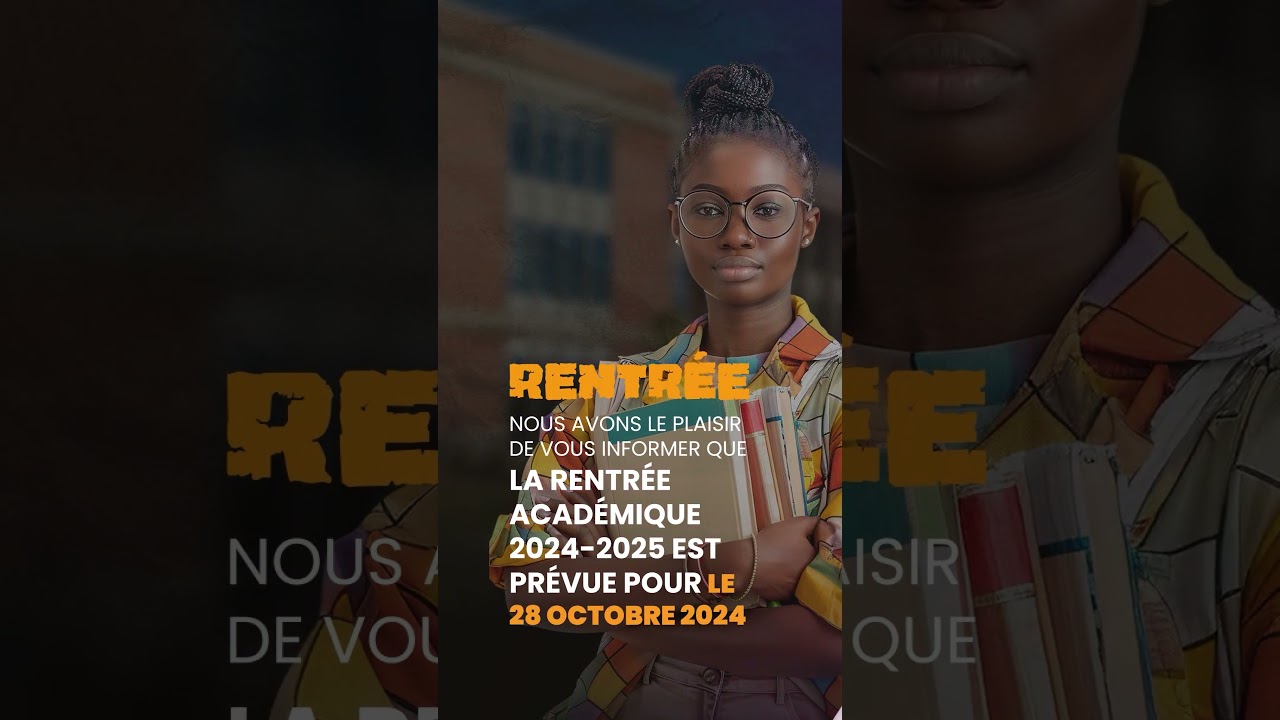 📚🎓 Rentr&eacute;e Acad&eacute;mique 2024-2025 🎓📚