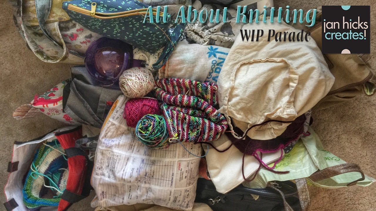 Jan Hicks Creates - All About Knitting - WIP Parade