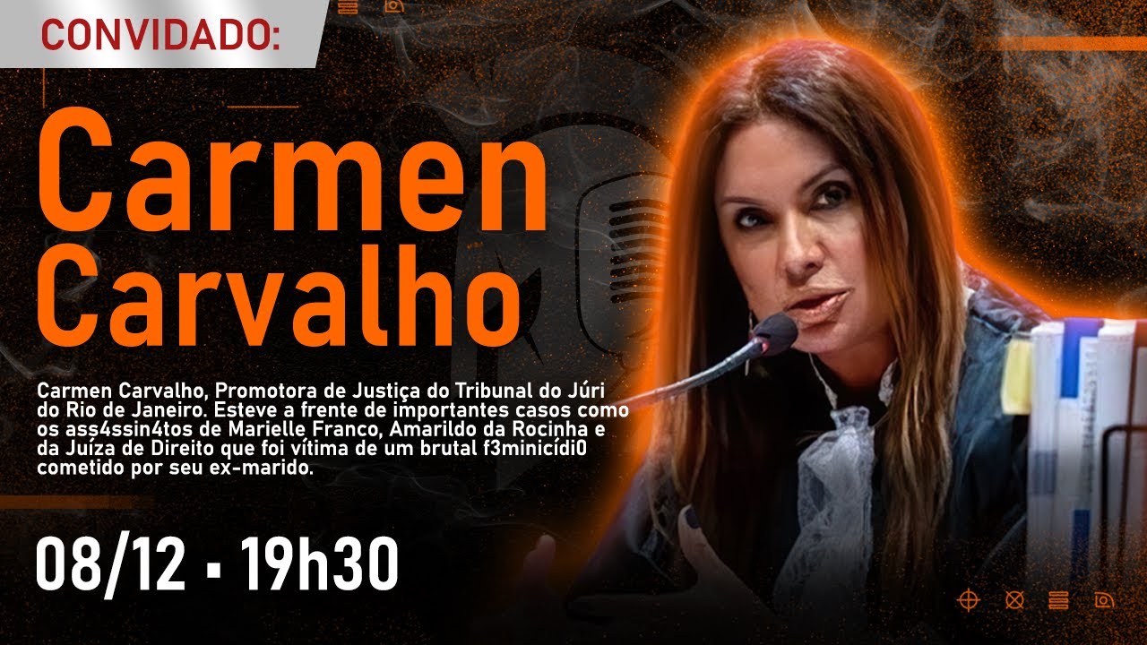 CARMEN CARVALHO &bull; PROMOTORA DE JUSTI&Ccedil;A DO MPRJ #FalaGuerreiro25