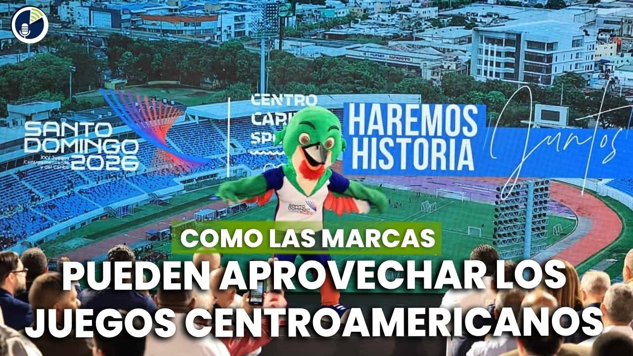 Como las marcas pueden aprovechar los juegos Centroamericanos y del Caribe 2026