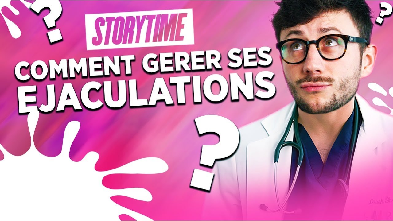 METTRE FIN À L’EJACULATION PRÉCOCE - STORYTIME PONCE
