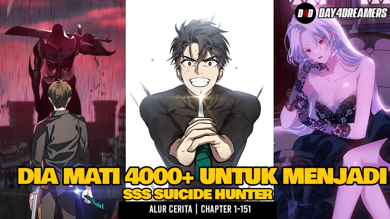 Dia mati 4000 kali untuk menjadi SSS Suicide Hunter | 1-151
