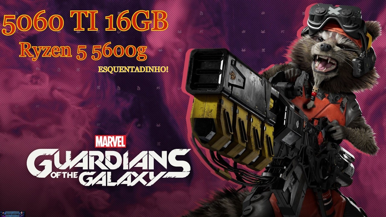 Guardiões da Galáxia EM 2K com CPU PEGANDO FOGO 🔥 | RTX 5060 Ti + R5 5600G