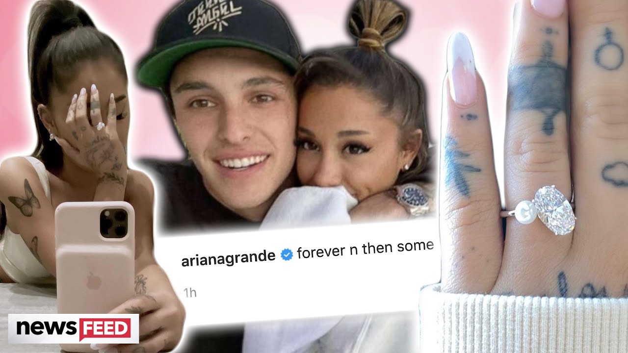 Ariana Grande Is ENGAGED!
