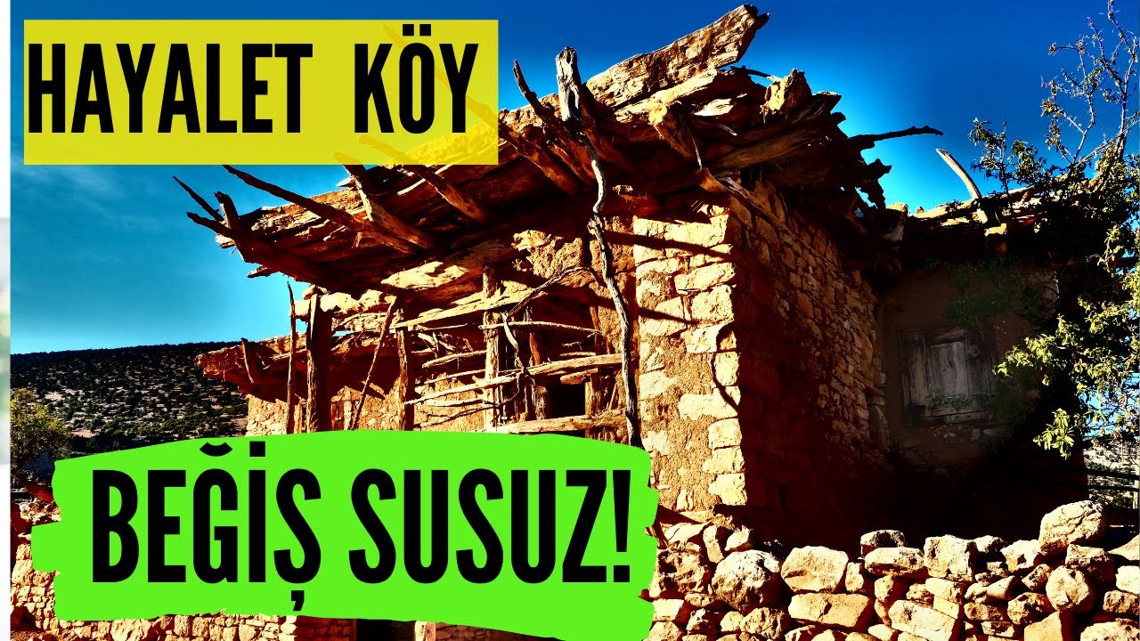 Hayalet Köy: Beğiş Susuzu ya da Susuz Beğiş Köyü. Antalya Korkuteli Gezilecek Yerler / Antalya Vlog