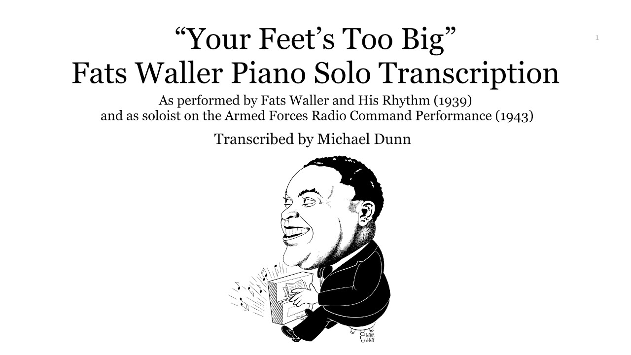Fats Waller Your Feet's Too Big Piano Solo Transcription
