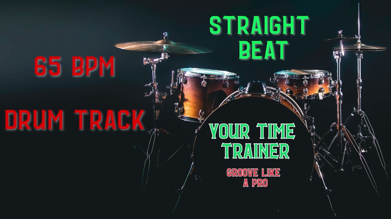 Straight Drum Beat 65 BPM -- Hit the Grove | Your Time Trainer