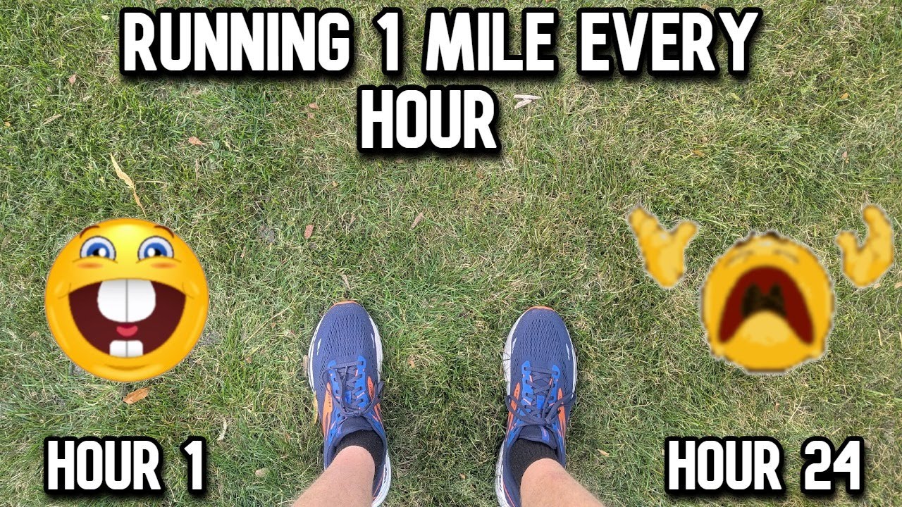 RUNNING 1 MILE EVERY HOUR FOR 24 HOURS