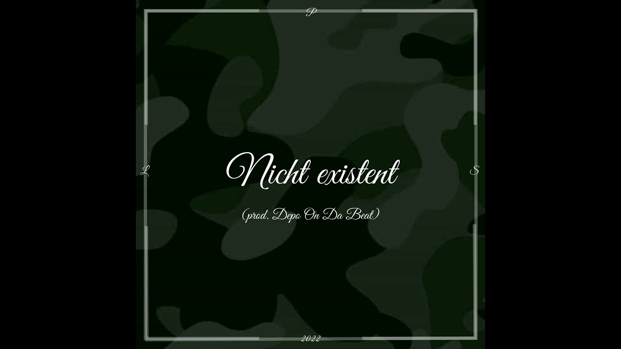 Nicht existent (prod. Depo On Da Beat)